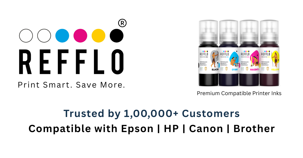 REFFLO Printer Inks & Supplies | Premium Quality, Save Up to 50% ...